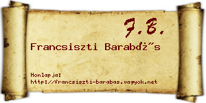 Francsiszti Barabás névjegykártya